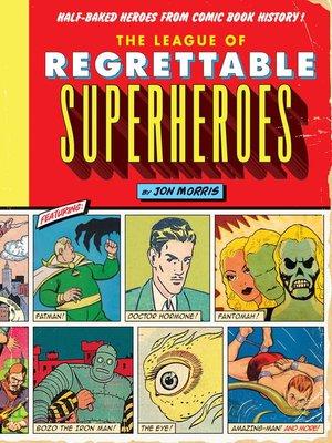 cover image of The League of Regrettable Superheroes